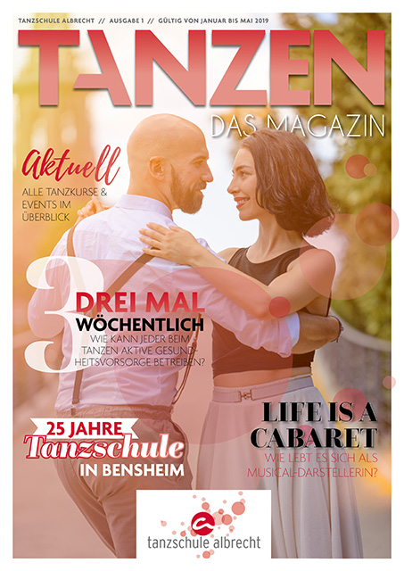 Tanzen Das Magazin Tanzschule Albrecht Bensheim Ausgabe 1