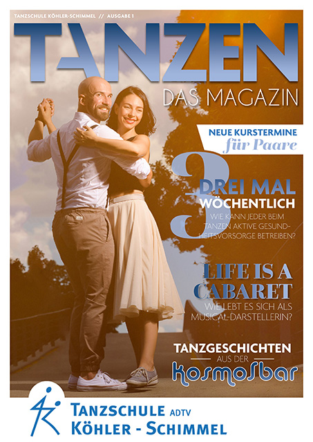 Tanzen Das Magazin Tanzschule Koehler Chemnitz Ausgabe 1